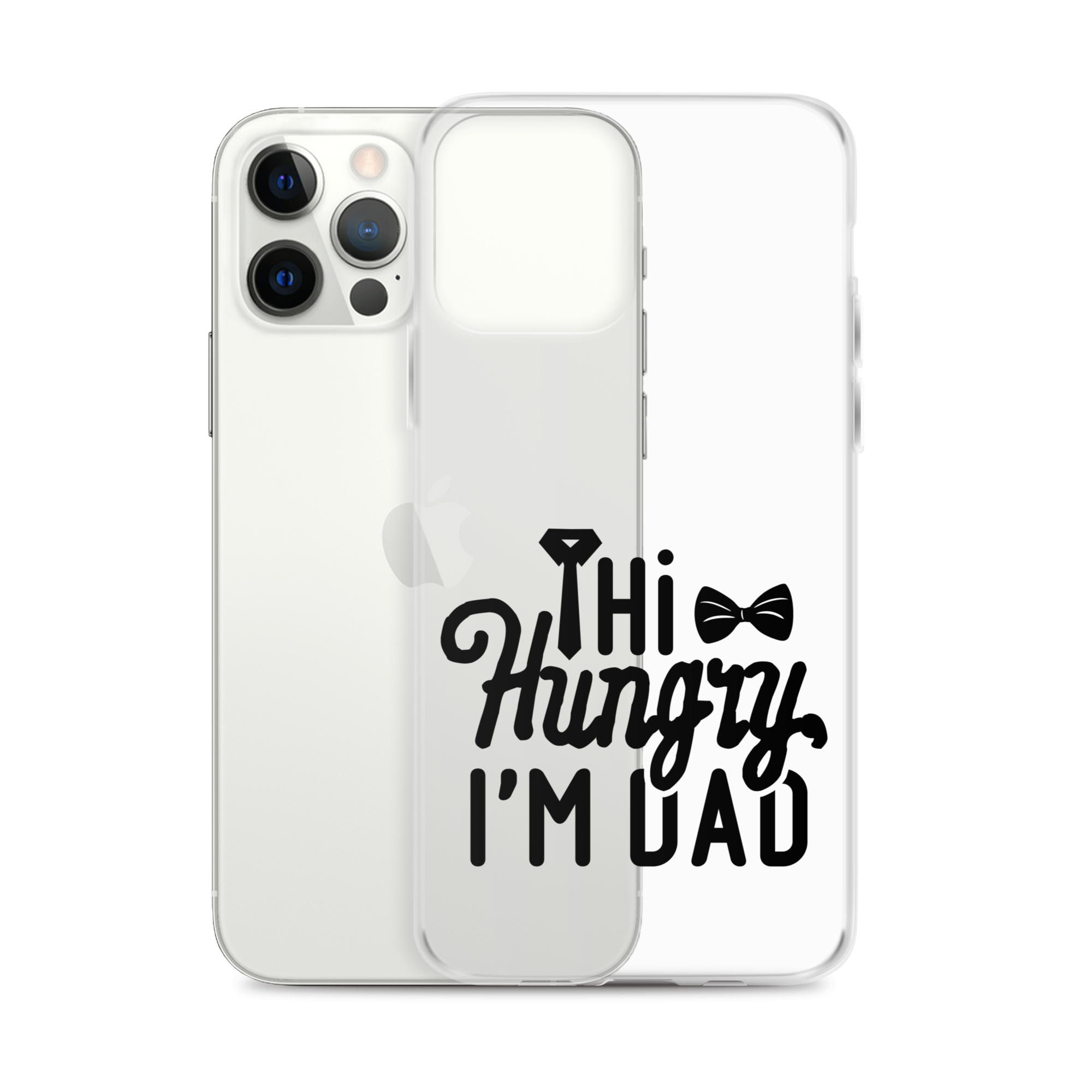 Hi Hungry I'm Dad  Clear Case for iPhone®