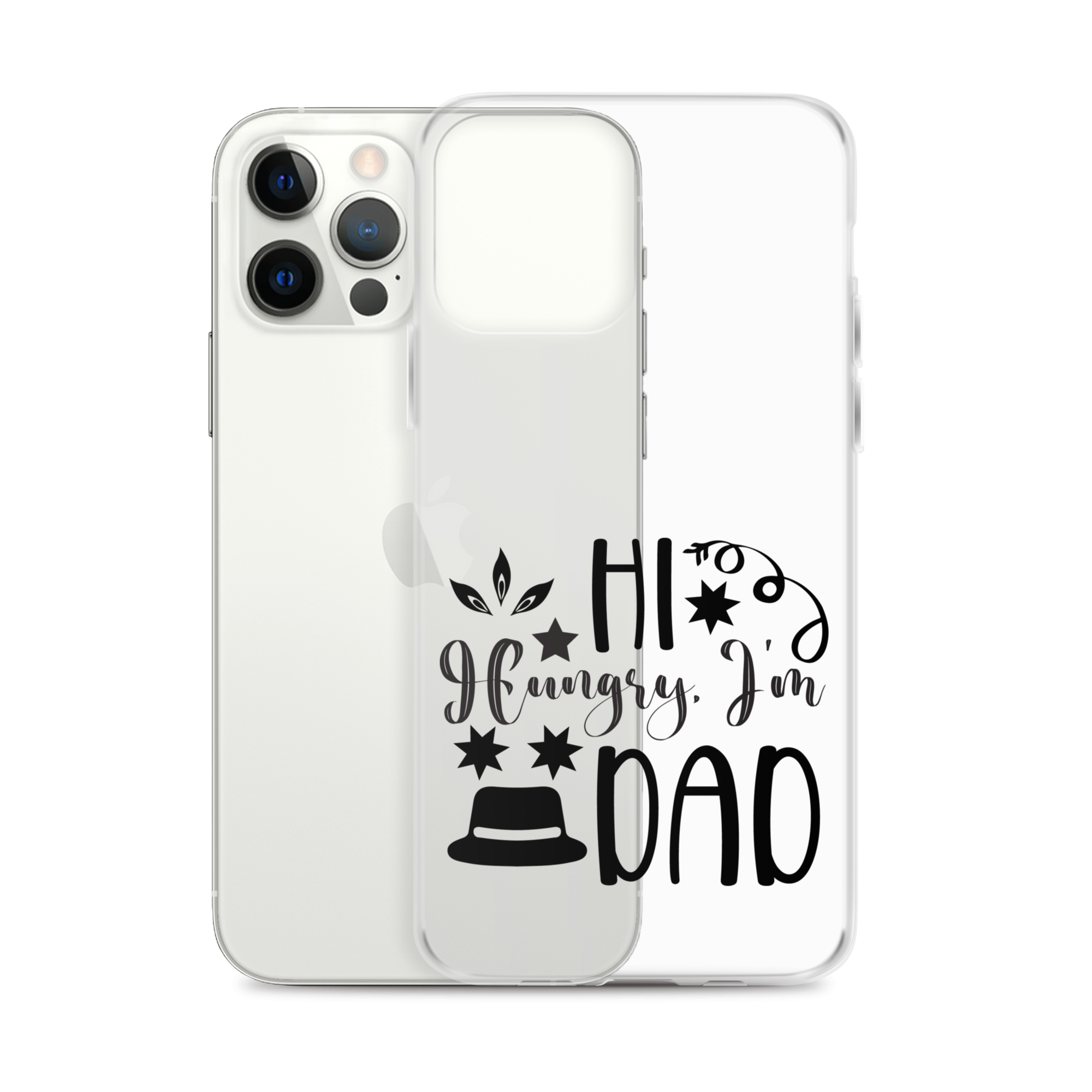 Hi, Hangry, I'm Dad. Clear Case for iPhone®