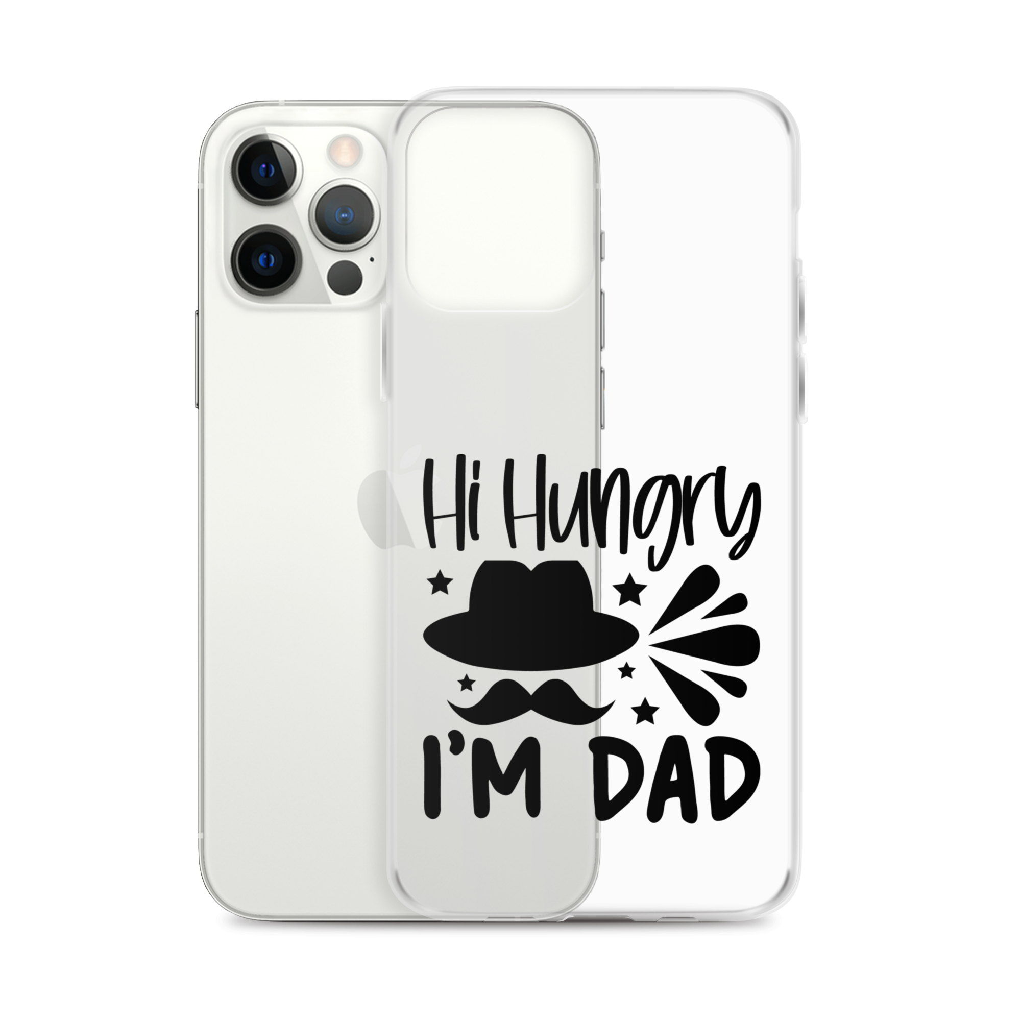 Hi, Hangry, I'm Dad. Clear Case for iPhone®