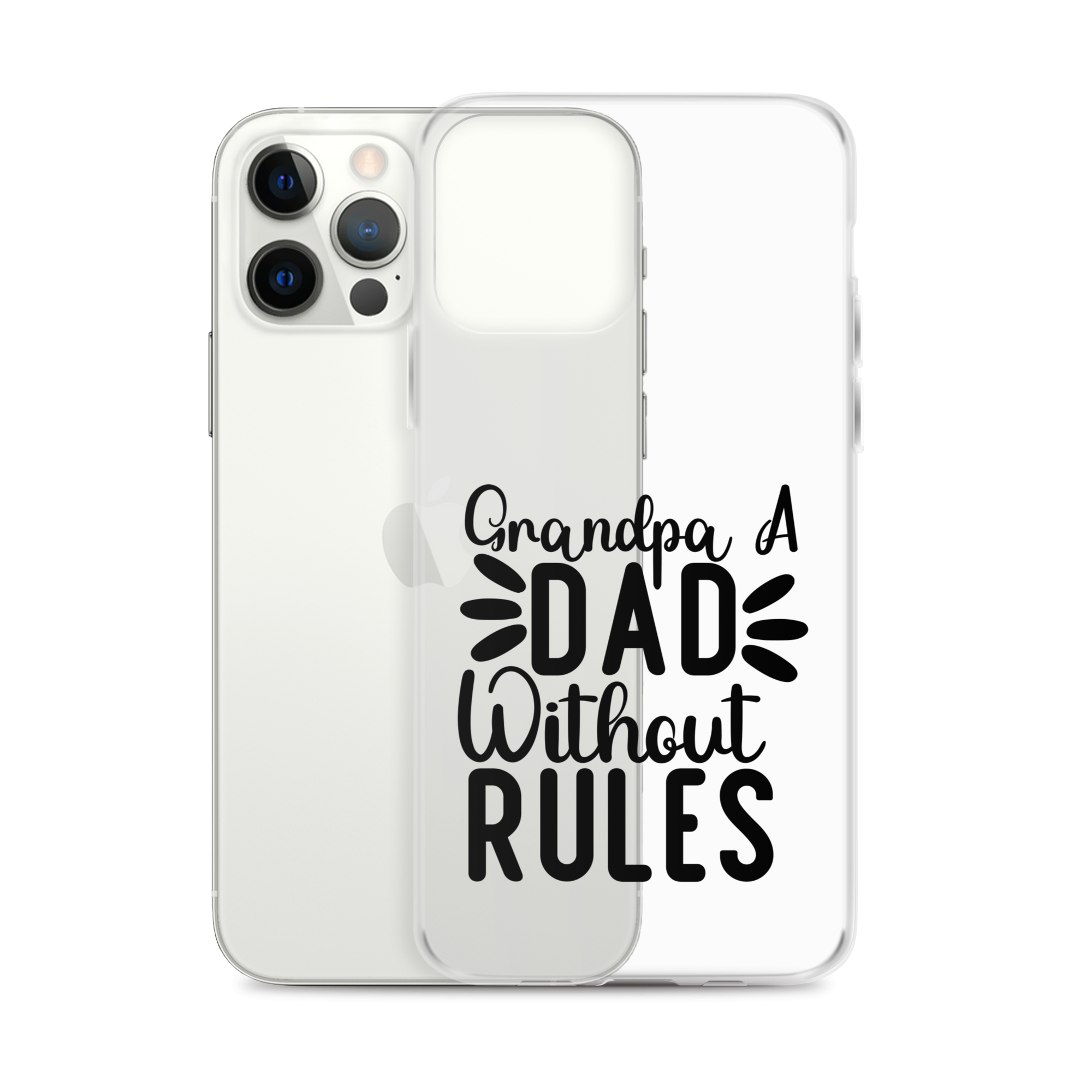 Grandpa A Dad Without Rules Clear Case for iPhone®