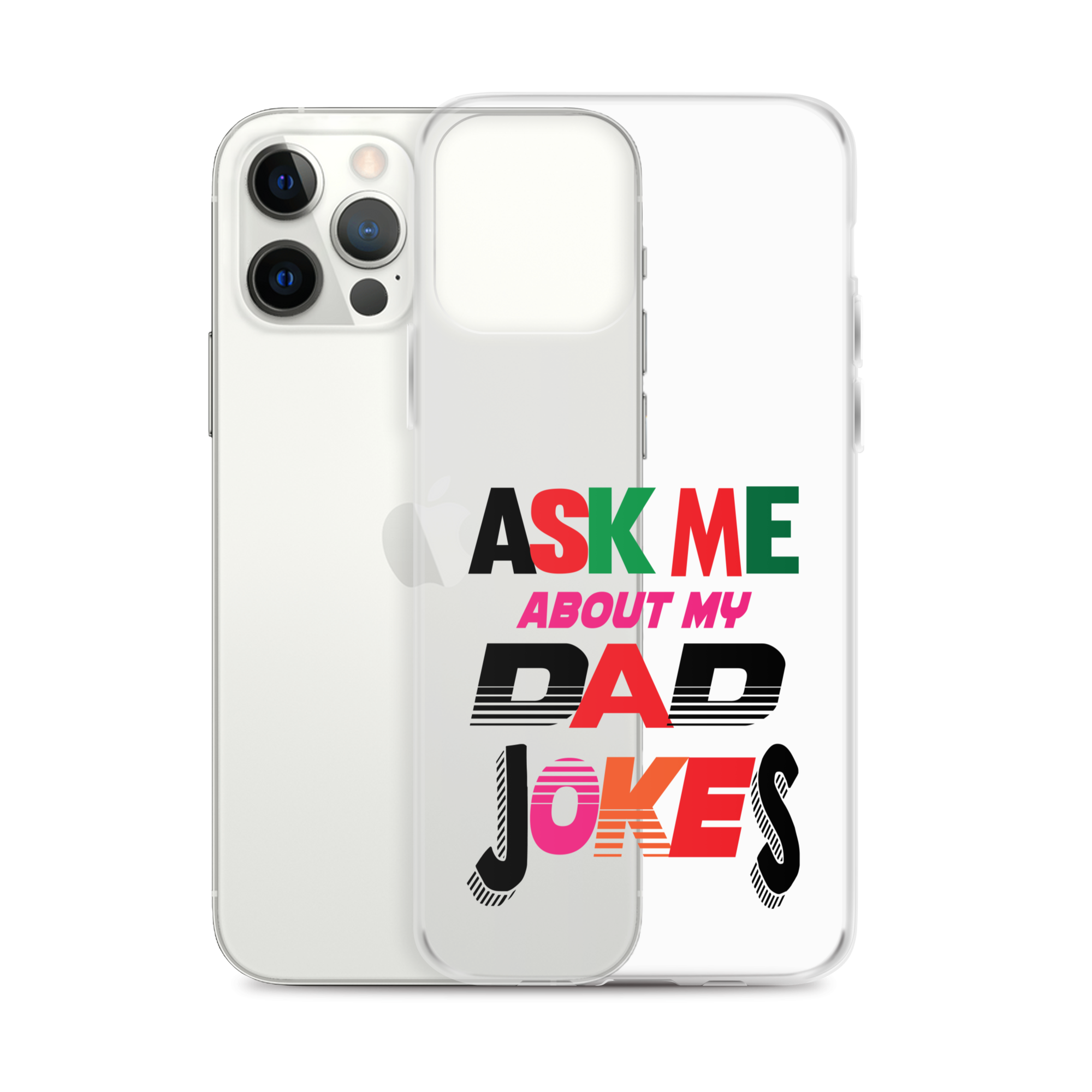 Ask Me About My Dad Jokes Clear Case for iPhone®