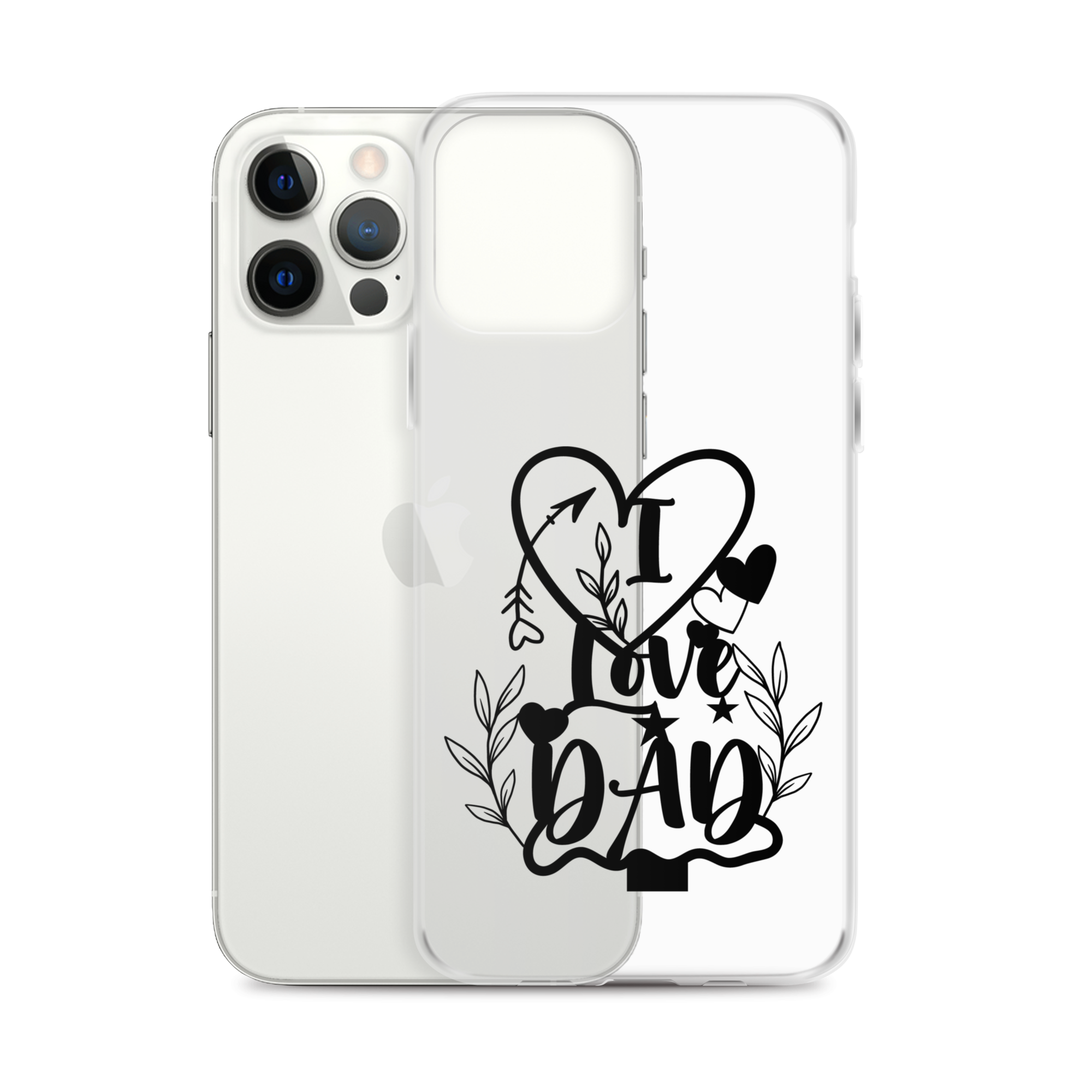 I Love Dad Clear Case for iPhone®