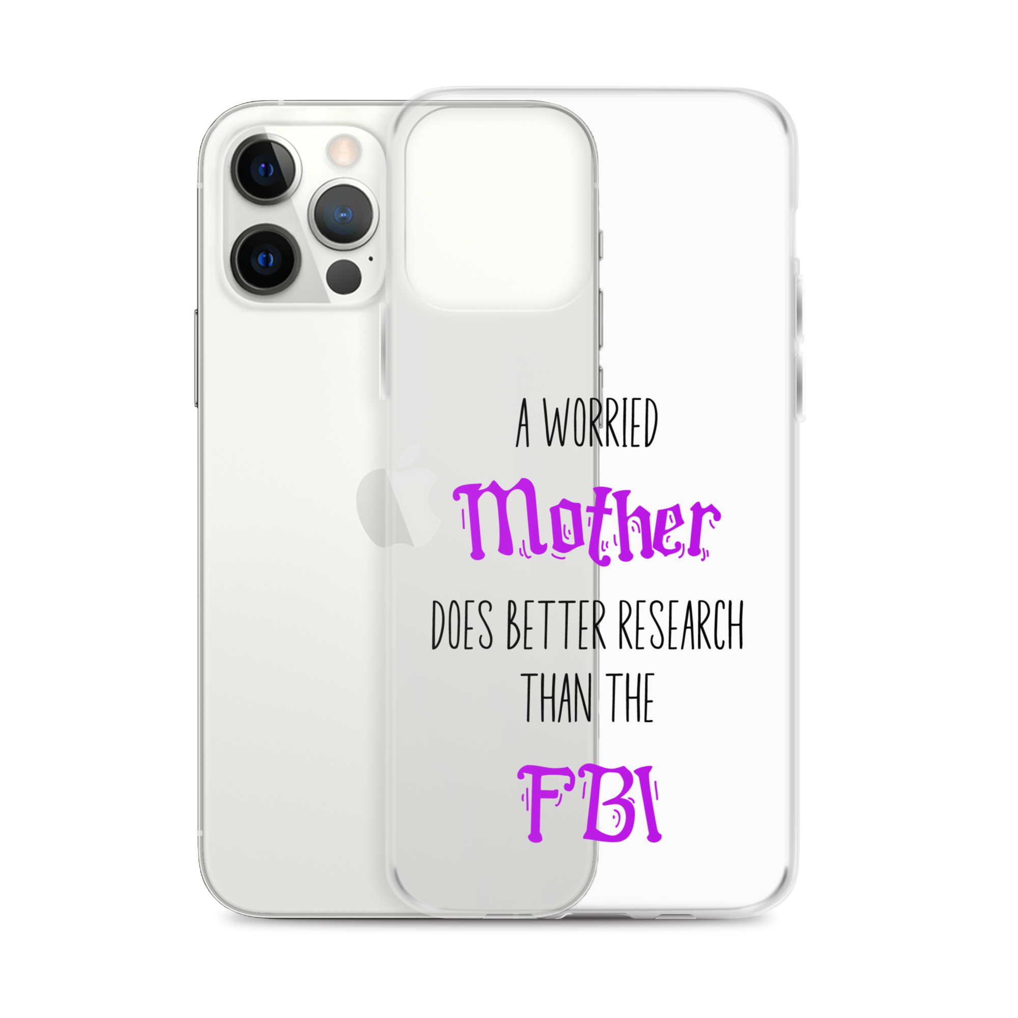 A Worried Mother Does Better Research Than The FBI Clear Case for iPhone®