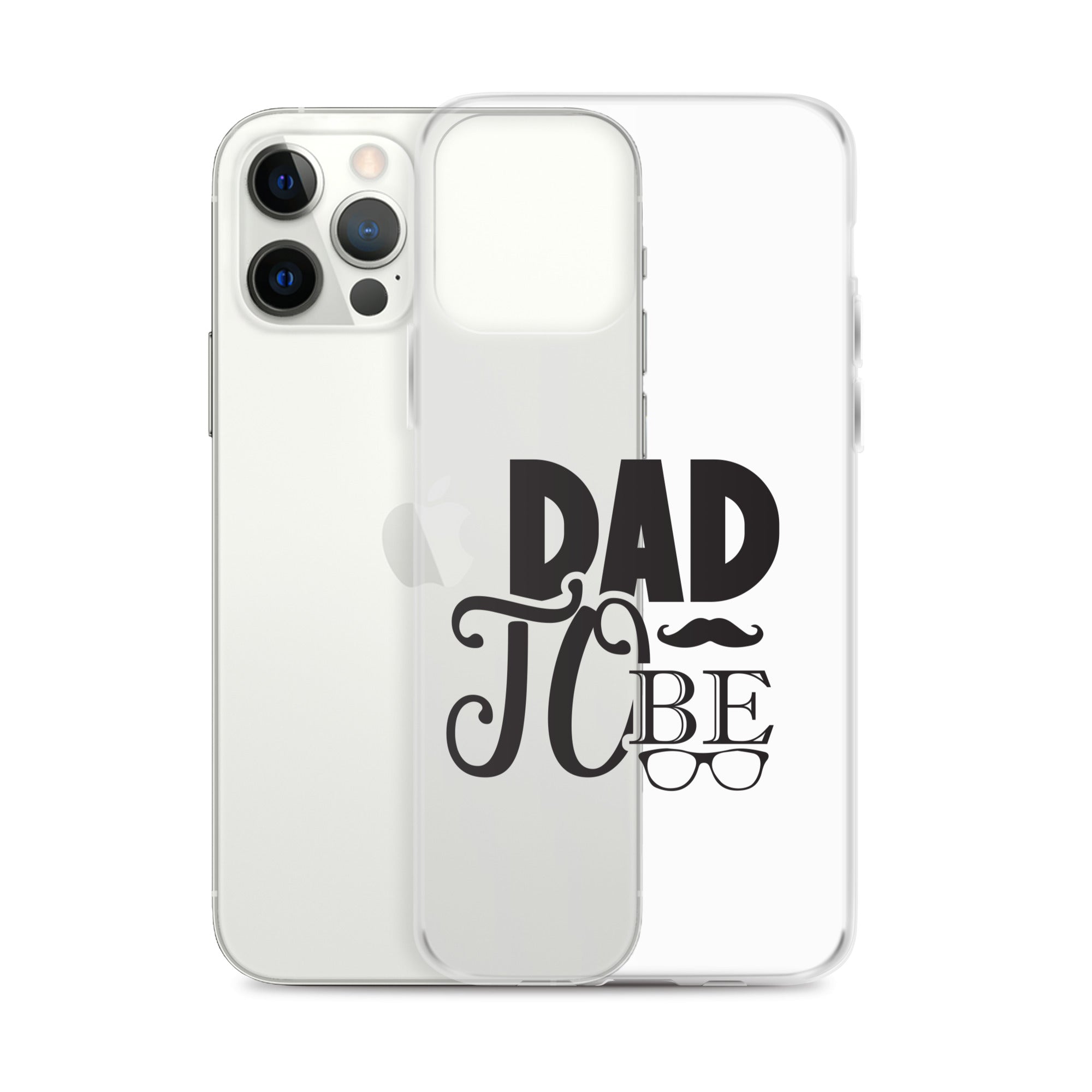 Dad To be Clear Case for iPhone®