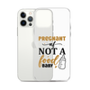 Pregnant AF Not A Food Baby Clear Case for iPhone®