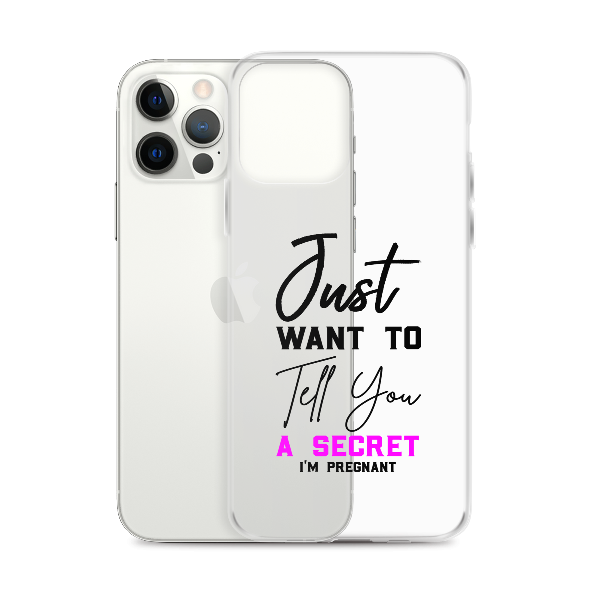 Just Want to Tell You A Secret I'm Pregnant Clear Case for iPhone®