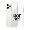 Hot Dad Clear Case for iPhone®