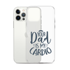 Your Dad Is My Cardio Clear Case for iPhone®