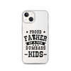 Proud Father Of A Few Dumbass Kids Clear Case for iPhone®