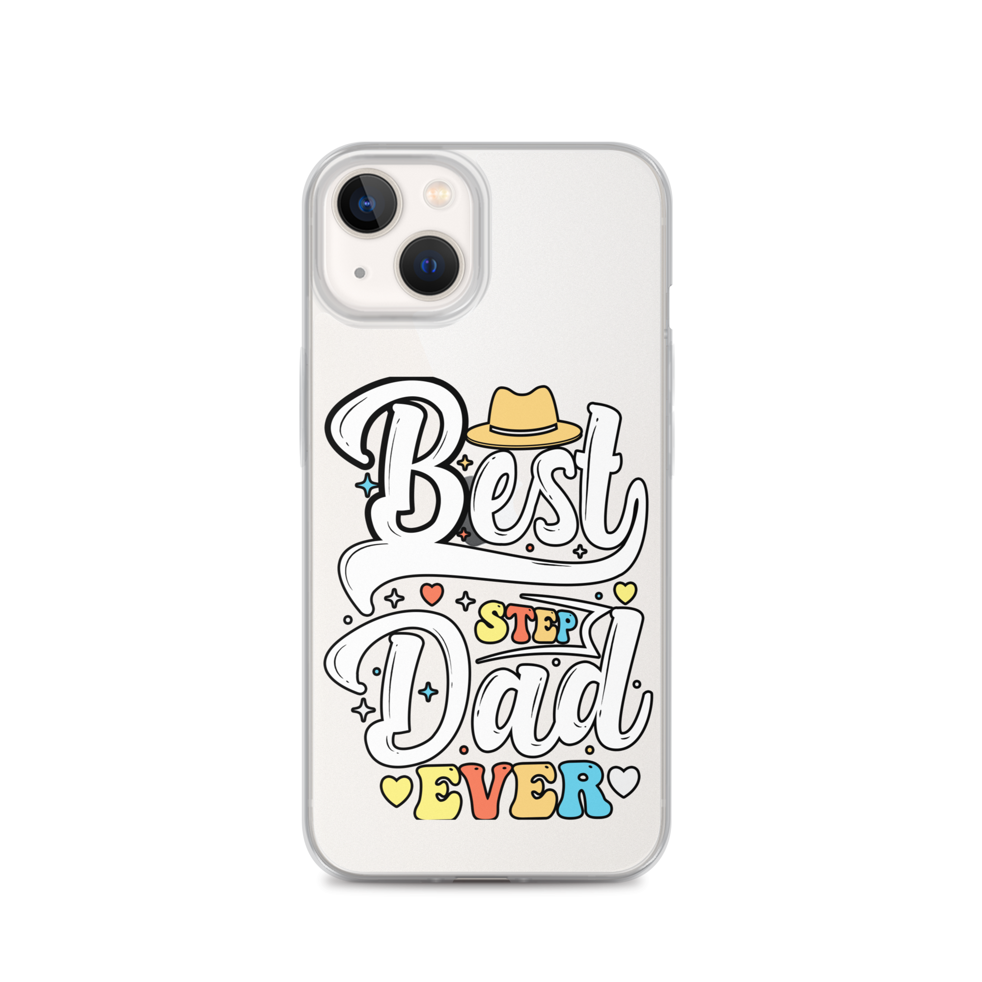 Best Step Dad Ever Clear Case for iPhone®