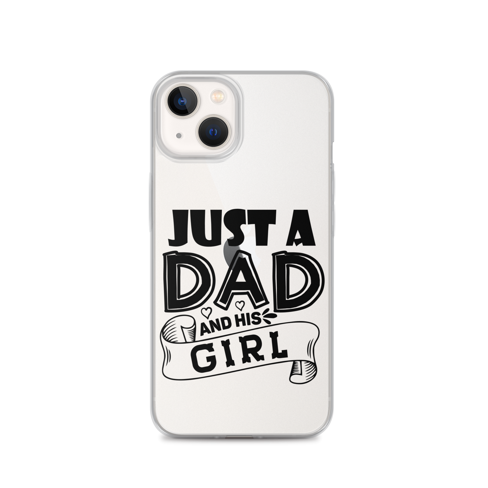 Just A Dad And His Girl Clear Case for iPhone®