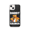 Daddysaurus Clear Case for iPhone®