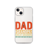 Dad Grandpa Great Grandpa I Just Keep Getting Better Clear Case for iPhone®