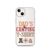 Dad's Camping T-Shirt Clear Case for iPhone®