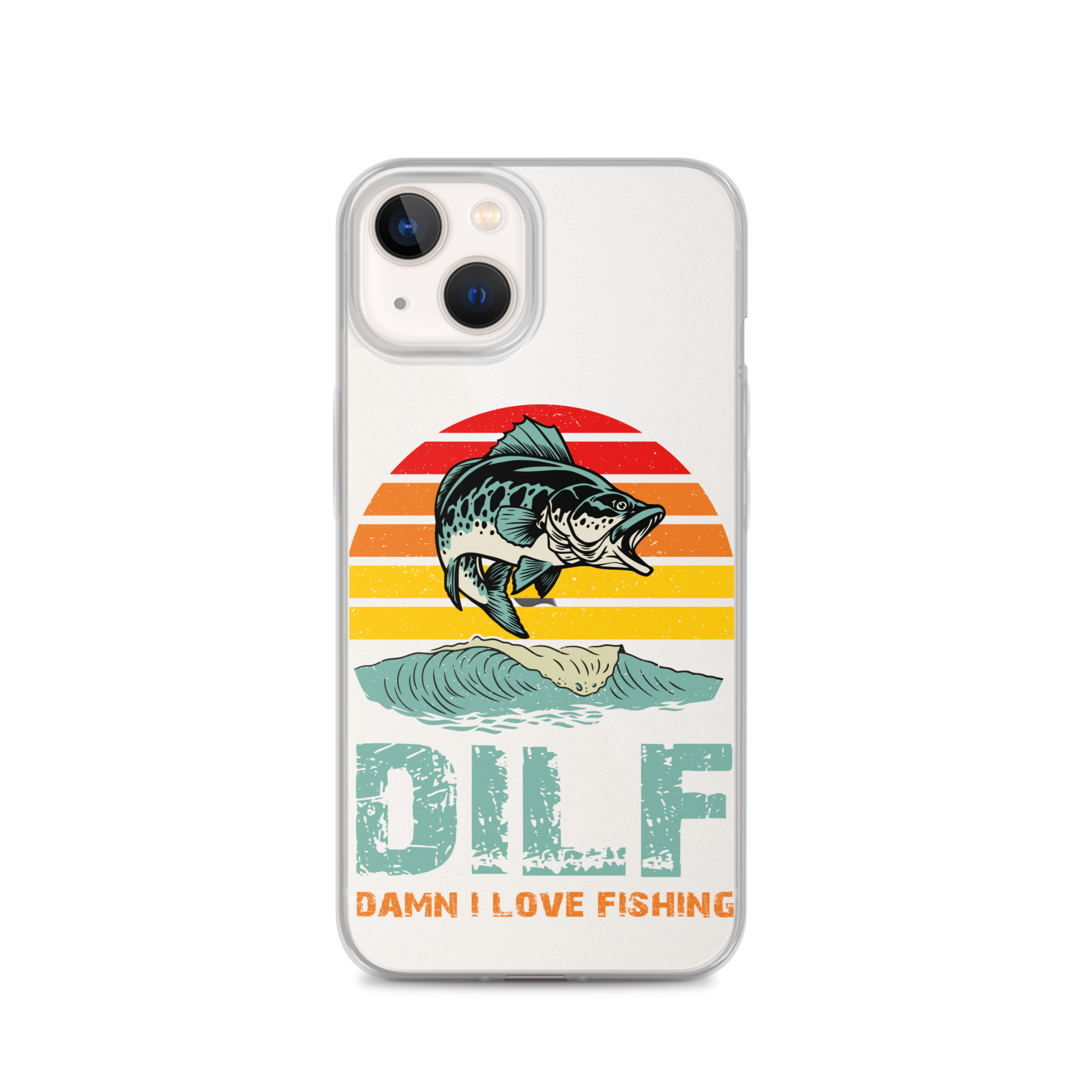 Dilf Damn I Love Fishing Clear Case for iPhone®