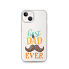 Best Dad Ever Clear Case for iPhone®