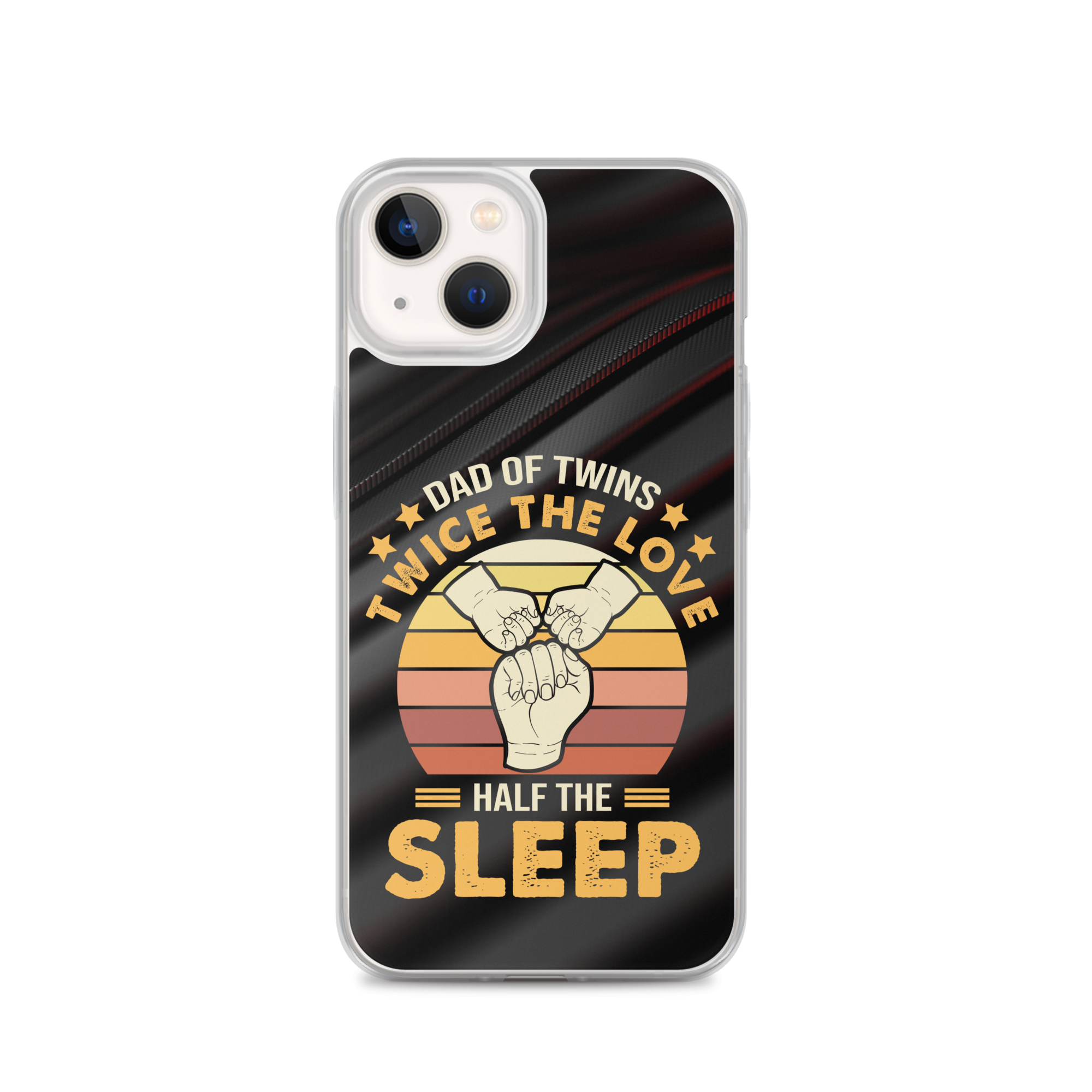 Dad Of Twins Twice The Love Half The Sleep Clear Case for iPhone®