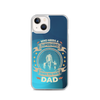 Who Needs A Superhero When You Have Dad Clear Case for iPhone®