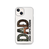 Dad #Man #Myth #Legend Clear Case for iPhone®