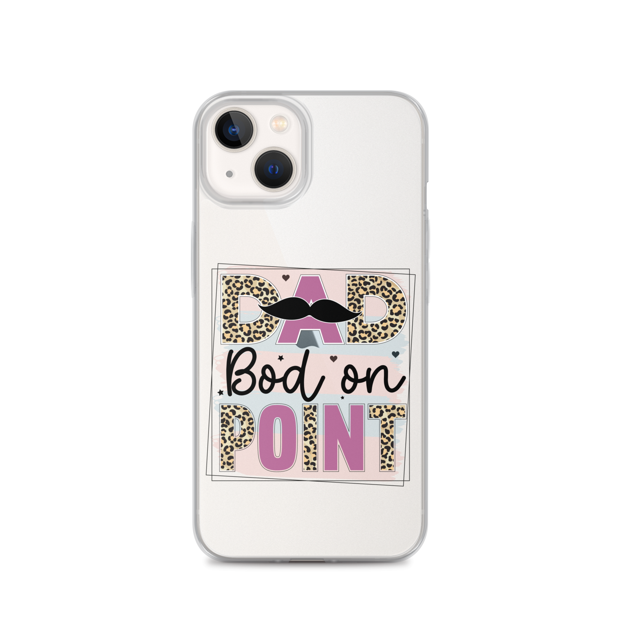 Dad Bod On Point Clear Case for iPhone®