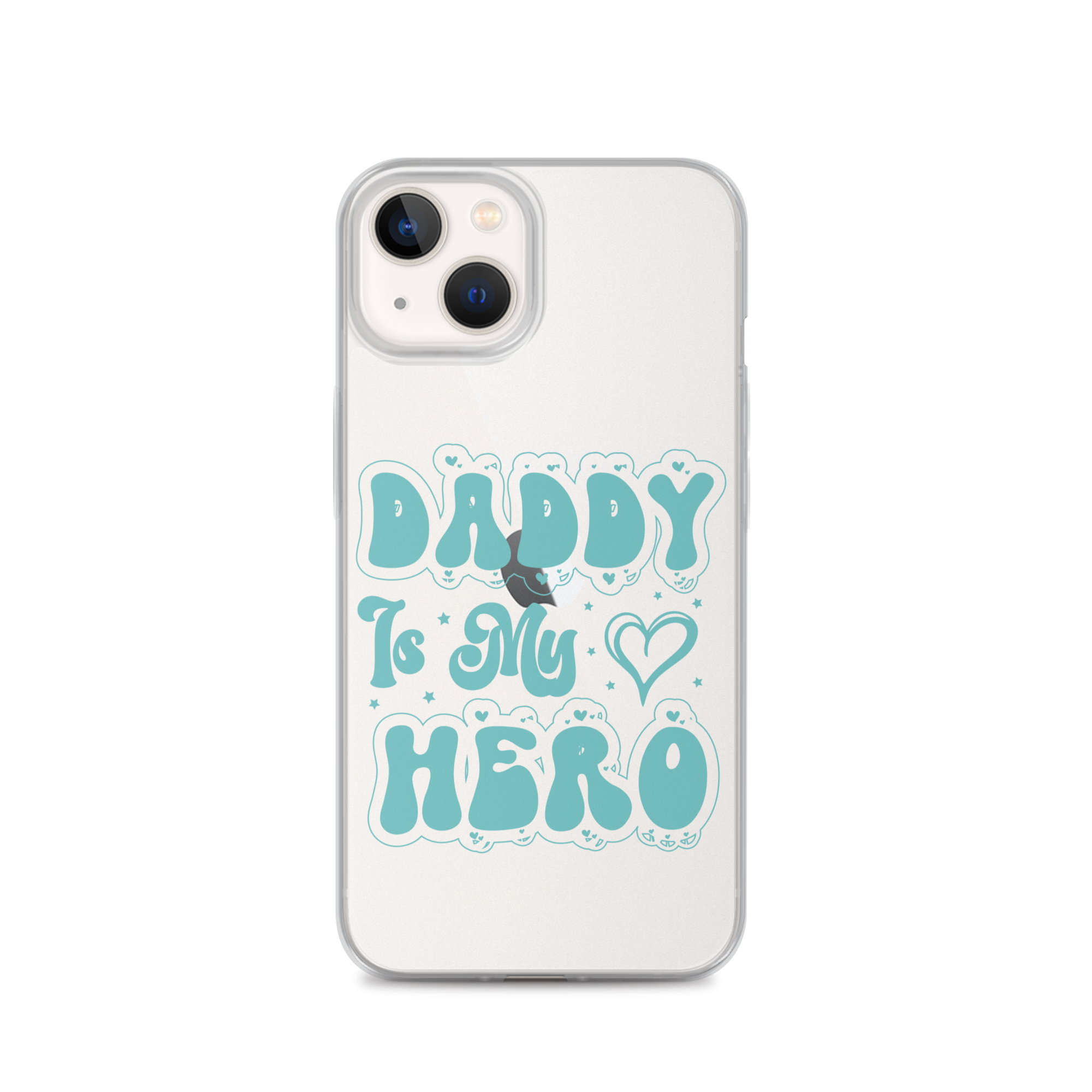 Daddy Is My Hero Clear Case for iPhone®