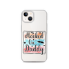 Hooked On Daddy Clear Case for iPhone®