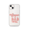 Super Dad Clear Case for iPhone®