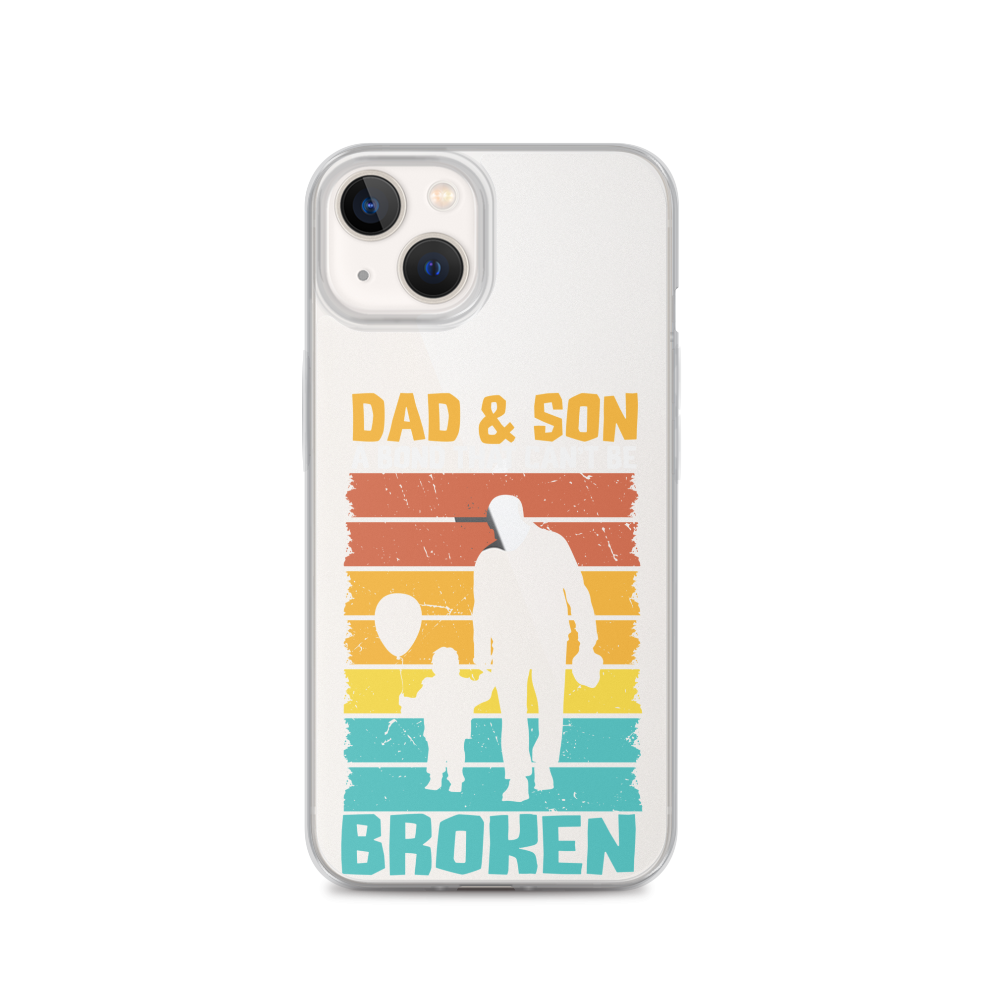 Dad And Son A Bond that can't Be Broken Clear Case for iPhone®