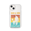 Dad And Son A Bond that can't Be Broken Clear Case for iPhone®