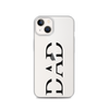 Dad Clear Case for iPhone®