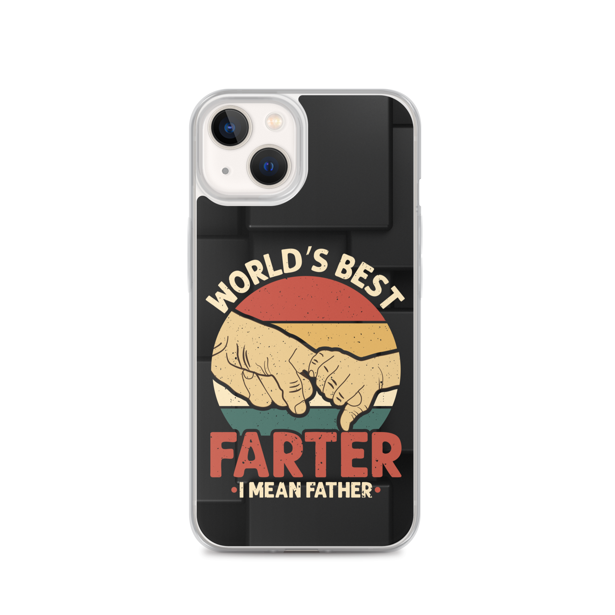 World's Best Fart I Mean Father Clear Case for iPhone®