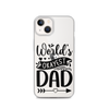 Original And The Best Daddy Establish 2024 Clear Case for iPhone®