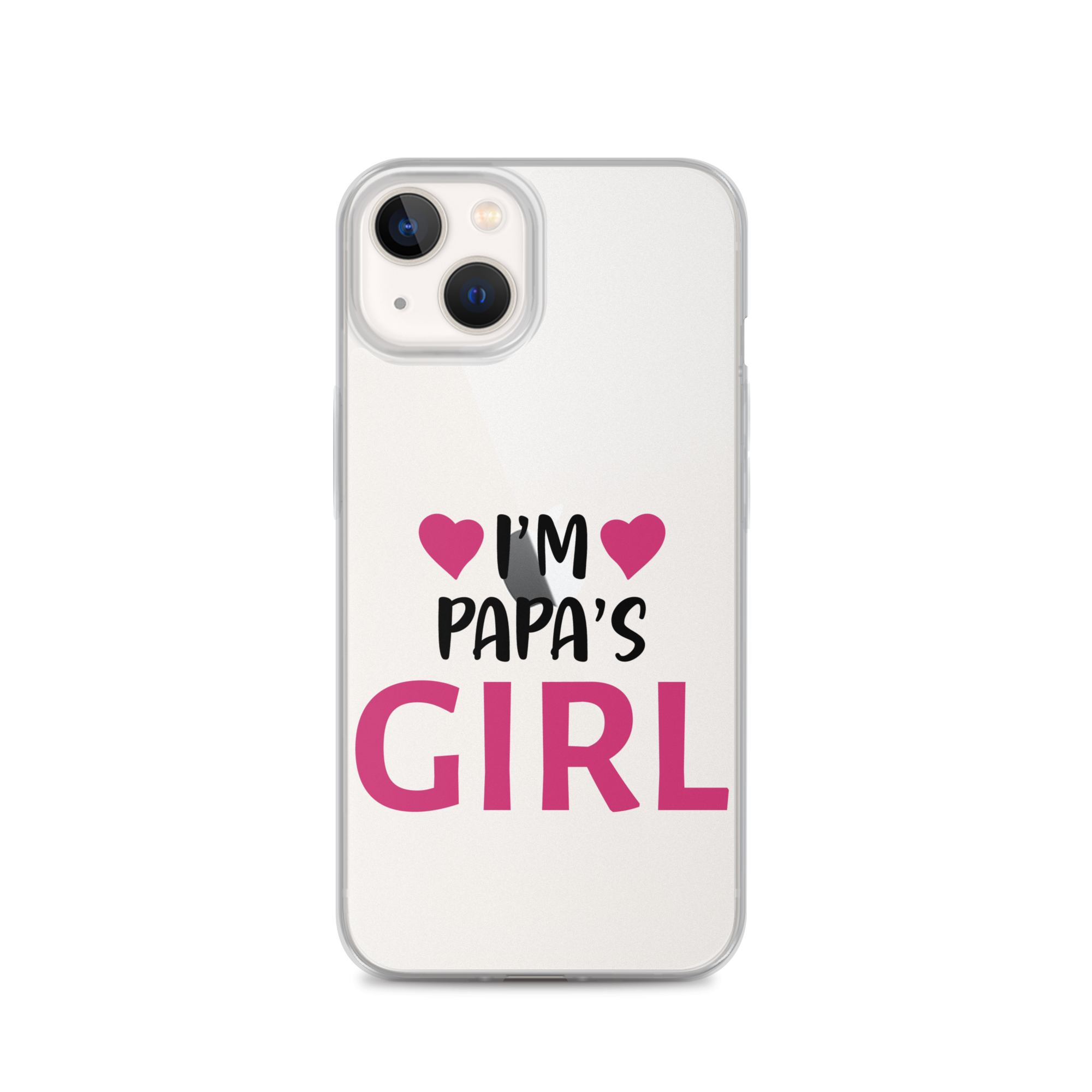 I'm Papa's Girl Clear Case for iPhone®