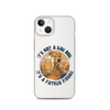 It's Not A Bod Dad It's A Father Figure Clear Case for iPhone®