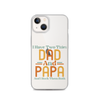 I Have Two Titles Dad And Papa And I Rock Them Both Clear Case for iPhone®