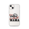 One Proud Football Mom Clear Case for iPhone®