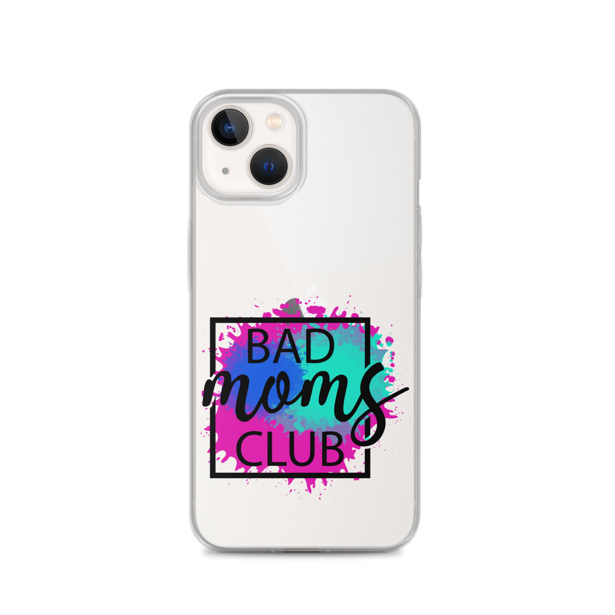 Bad Moms Club Clear Case for iPhone®