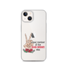 Proud Member Of The Bad Moms Club Clear Case for iPhone®