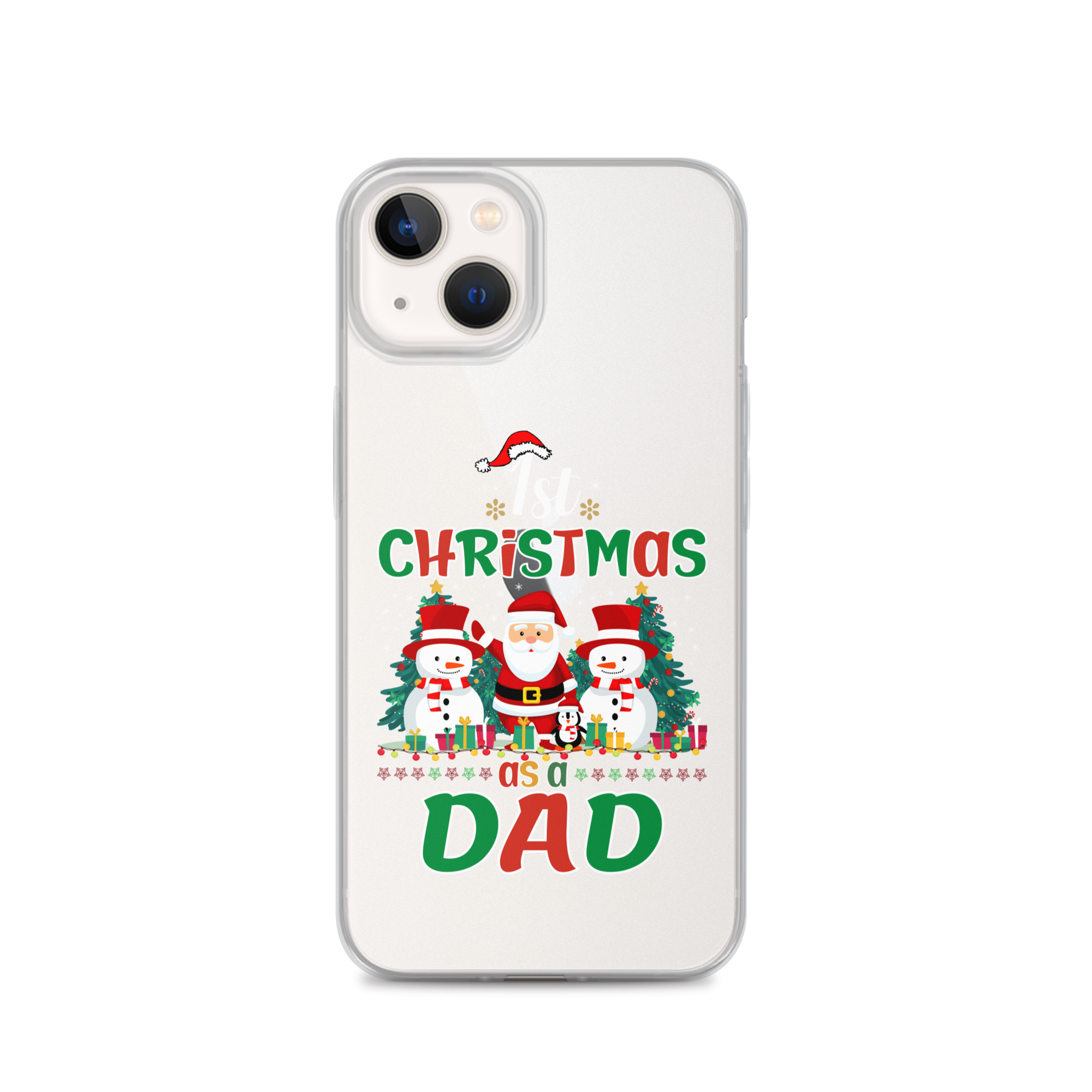 1st Christmas As A Dad Clear Case for iPhone®