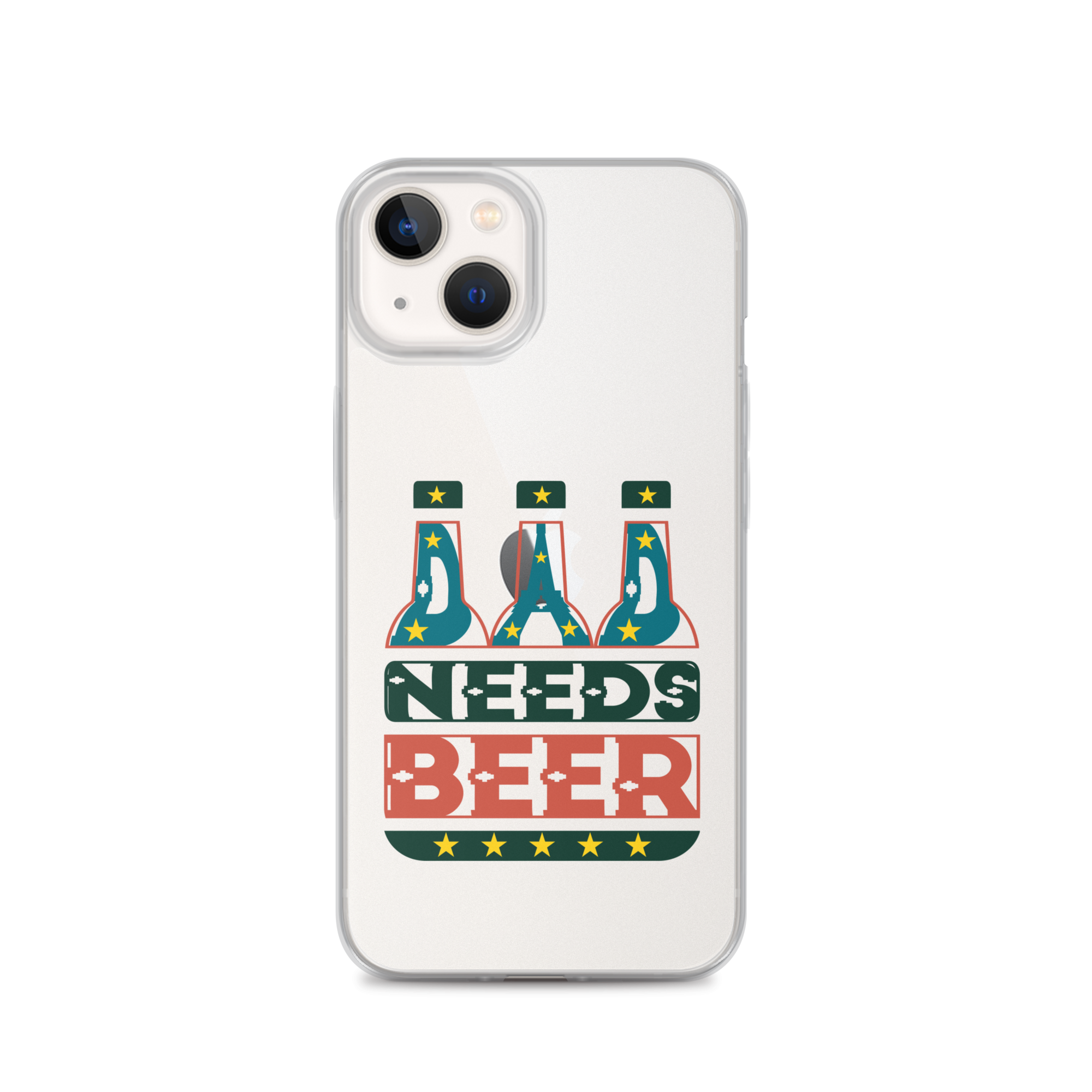 Dad Needs Beer Clear Case for iPhone®