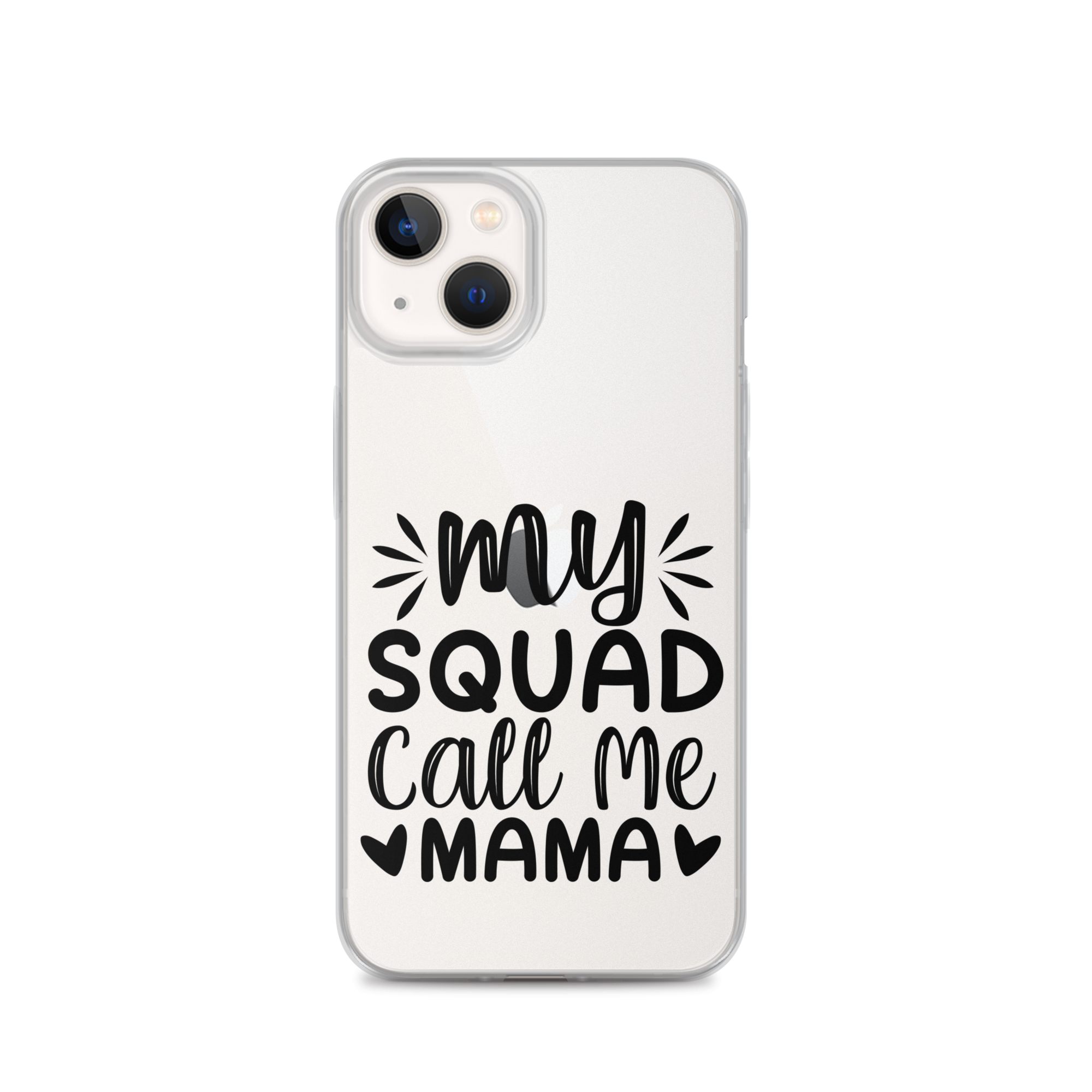 My Squad Call Me Mama Clear Case for iPhone®