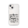 Proud Member Of The Bad Moms Club Clear Case for iPhone®