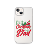 First Christmas As Dad Clear Case for iPhone®