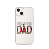 Jolly Jolly Jolly Dad Clear Case for iPhone®