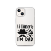 Hi, Hangry, I'm Dad. Clear Case for iPhone®