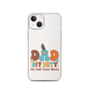 Dad Off Duty Go Ask Mom Clear Case for iPhone®