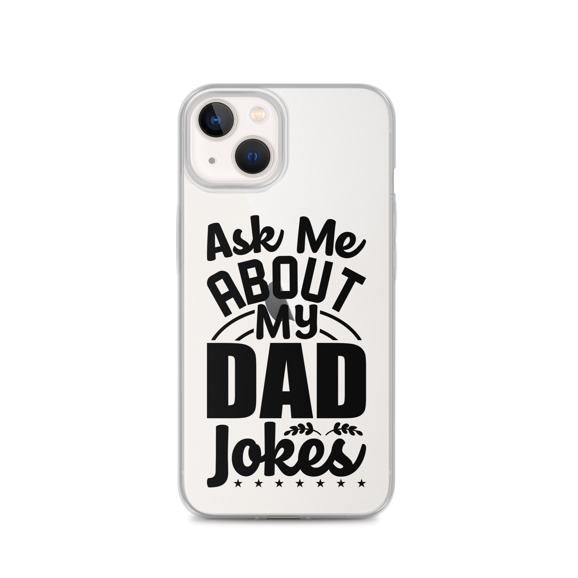 Ask Me About My Dad Jokes Clear Case for iPhone®