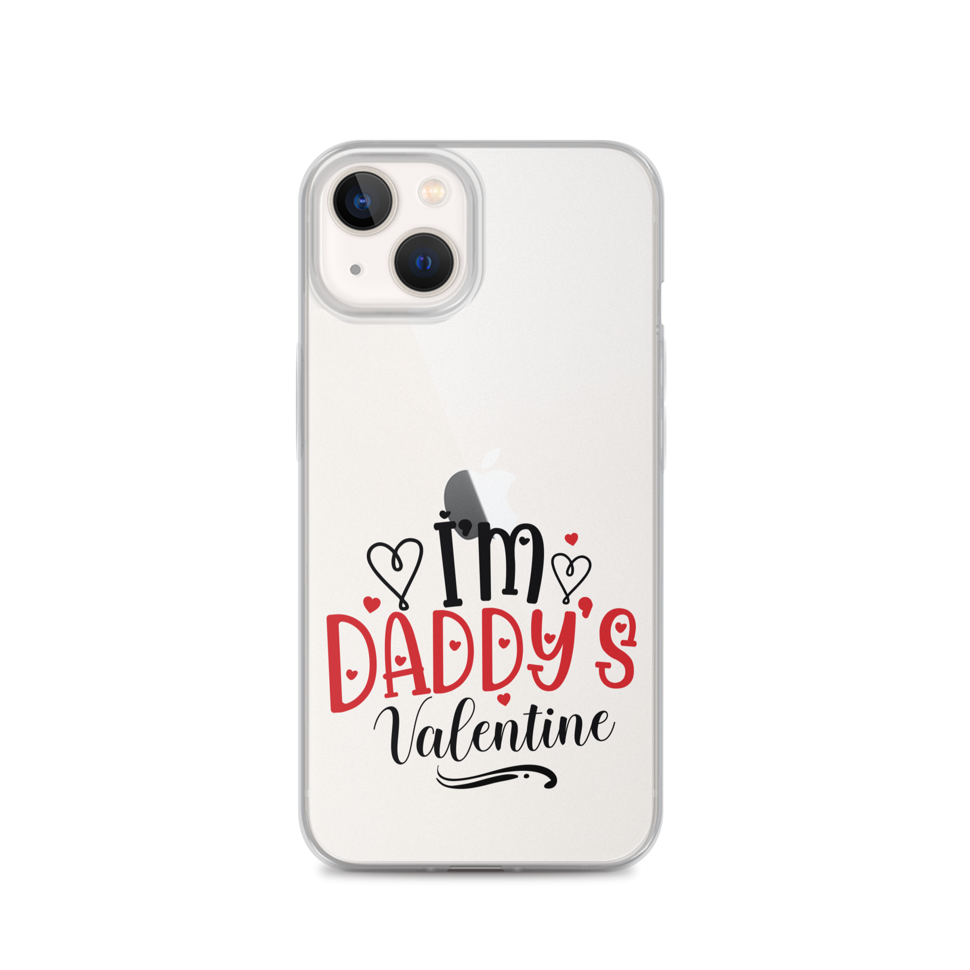 I'm Daddy's Valentine Clear Case for iPhone®