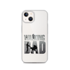 The Walking Dad Clear Case for iPhone®