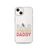 Bald And Handsome Just Like My Daddy Clear Case for iPhone®